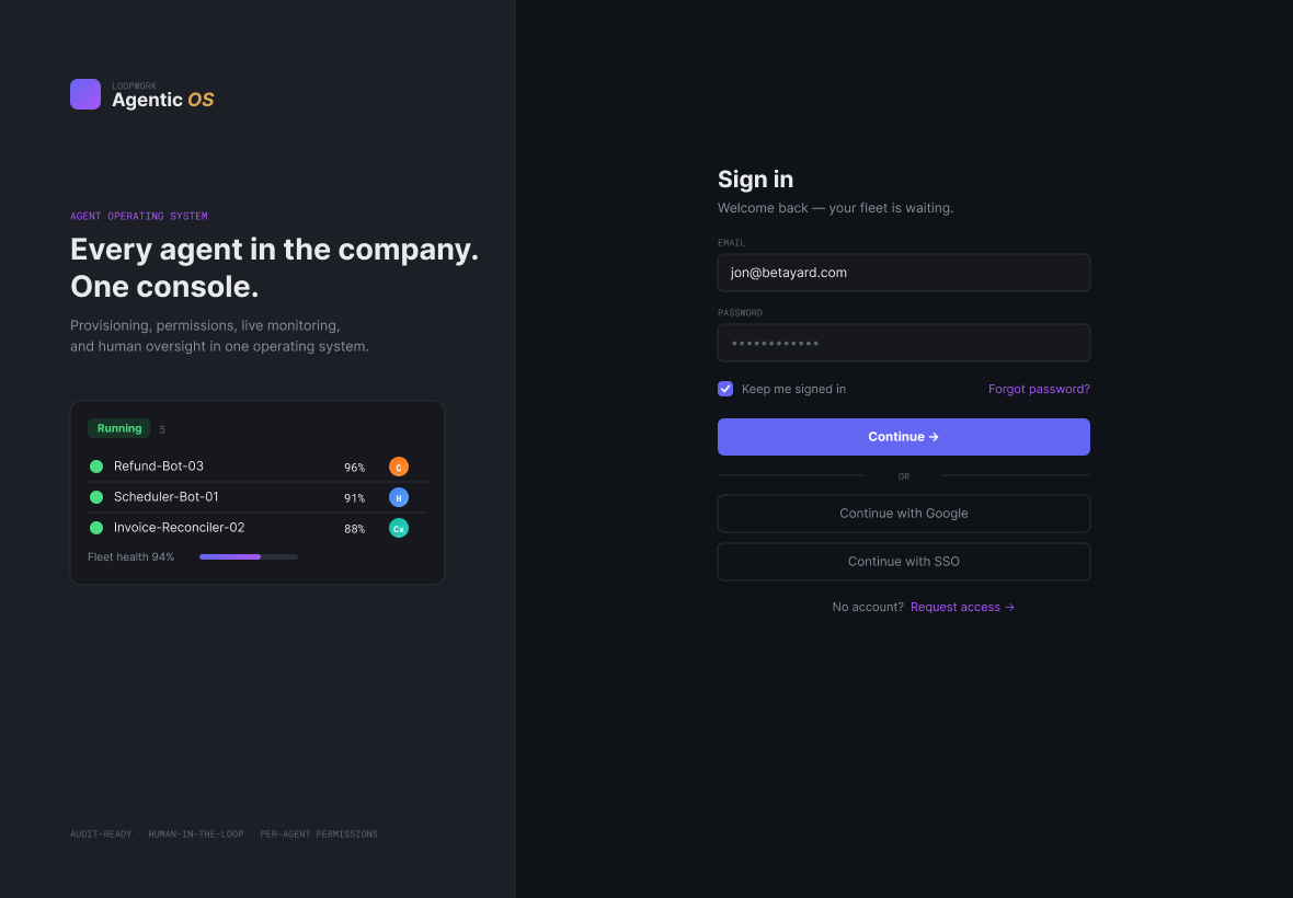 Loopwork Agentic OS sign-in screen — 'Every agent in the company. One console.' with a live fleet-health preview beside the login form