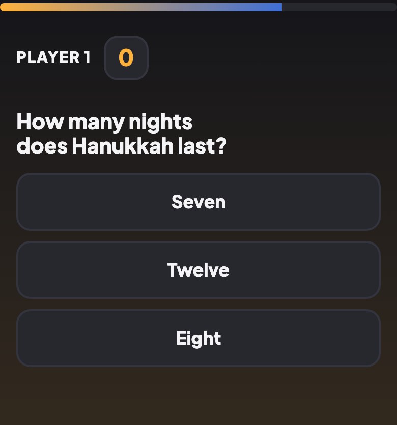 Two-player quiz, the near player's half of the screen: Player 1 with a score of 0, the question How many nights does Hanukkah last, and three answer buttons: Seven, Twelve and Eight