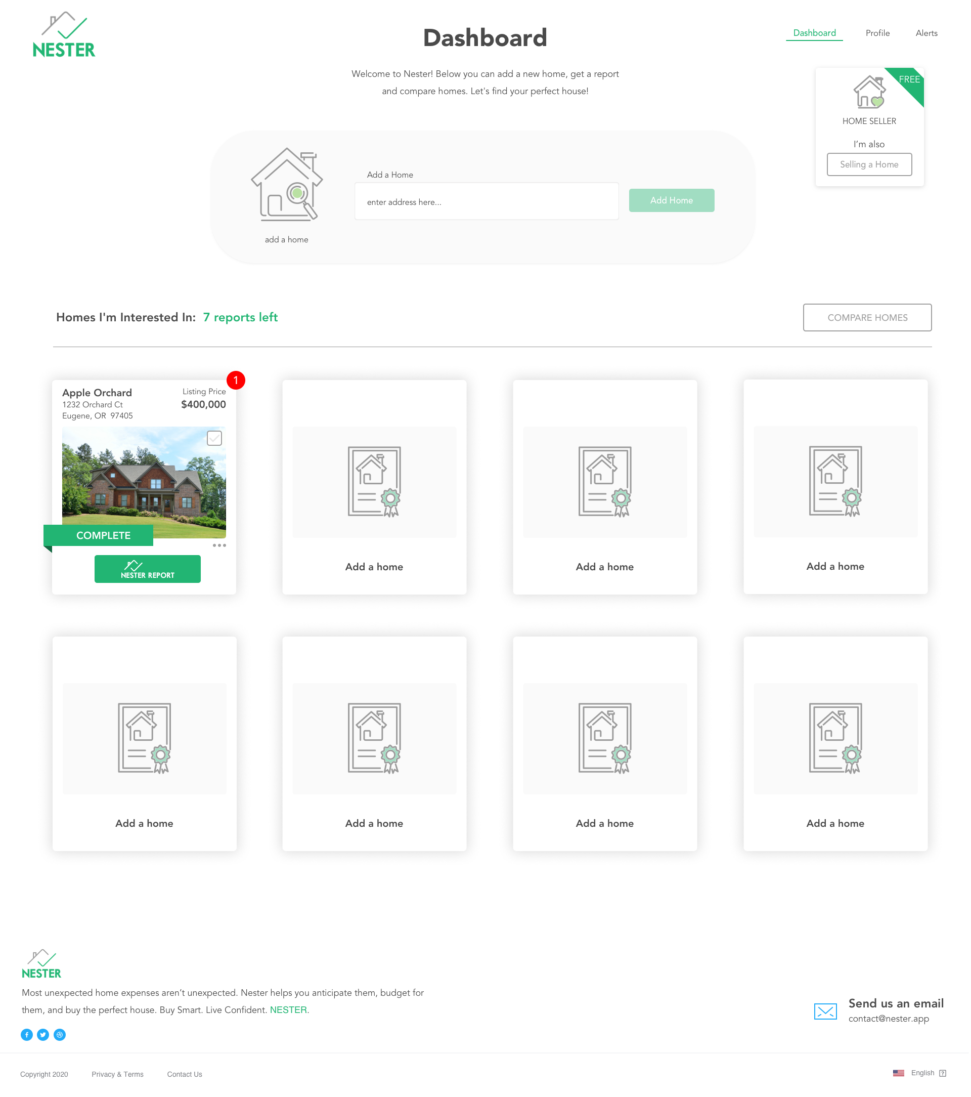 Nester buyer dashboard — an add-a-home address bar, a grid of homes the buyer is interested in with seven report credits remaining, one completed home card with a Nester Report button, and an 'I'm also selling a home' card